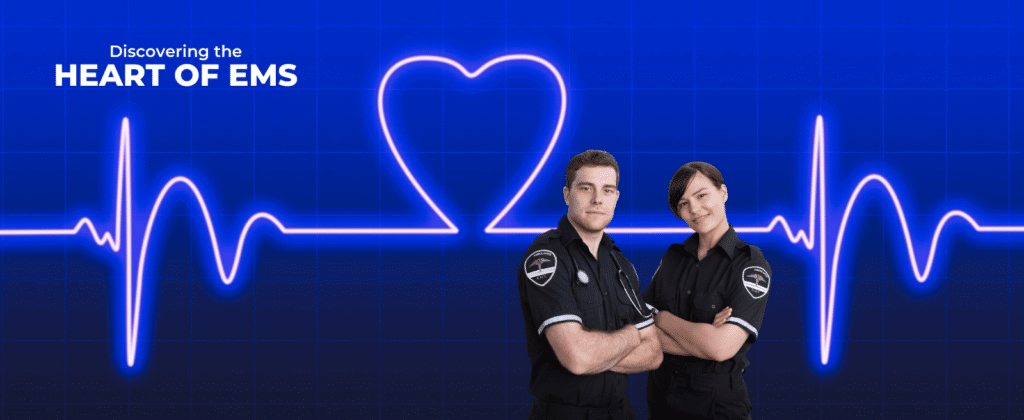 Discovering the Heart of EMS