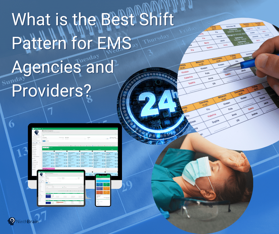 What is the Best Shift Pattern for EMS Agencies and Providers?