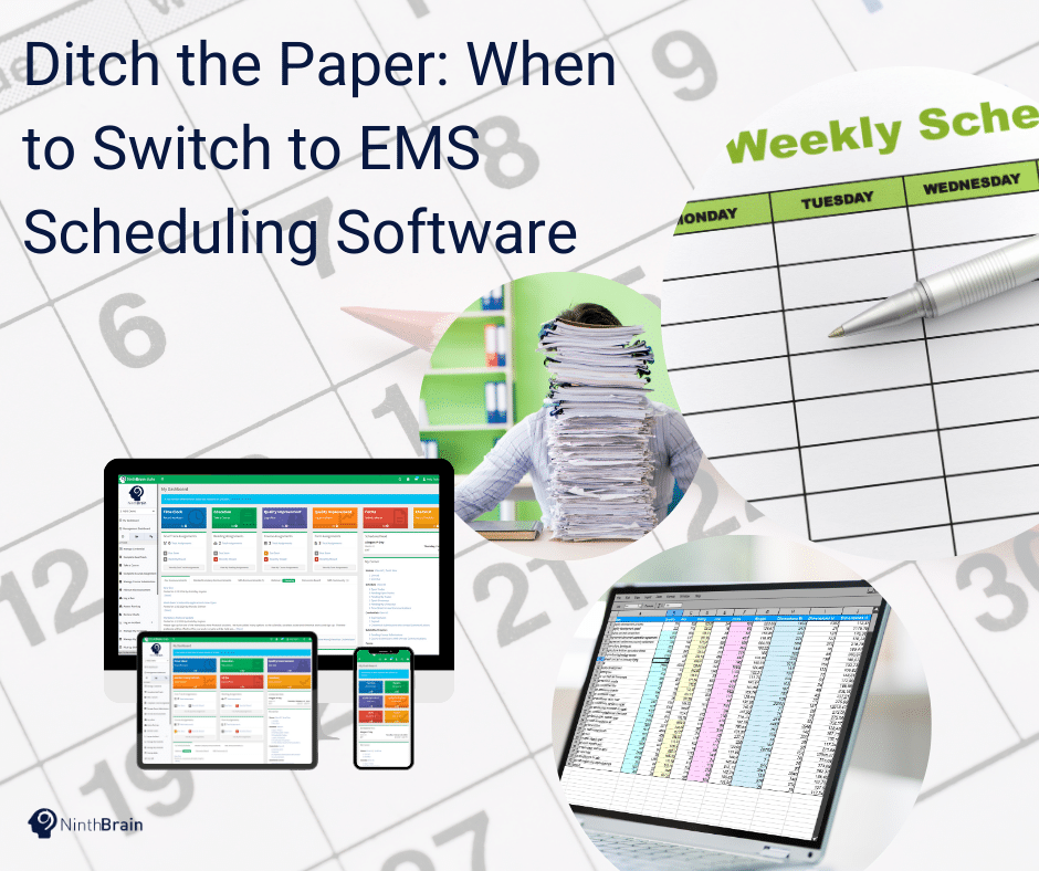Ditch the Paper: When to Switch to EMS Scheduling Software